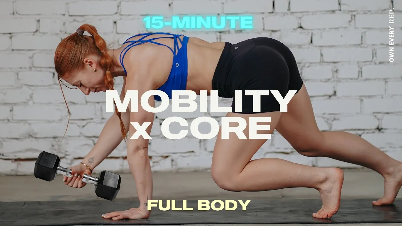 15 Min. Mobility x Core w/ Weights | DB or KB, No Repeats | 